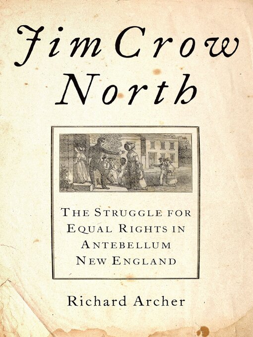 Title details for Jim Crow North by Richard Archer - Available